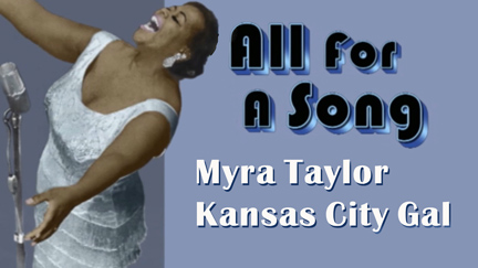 Myra Taylor Kansas City Gal